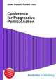 Conference for Progressive Political Action, Jesse Russell,Ronald Cohn 