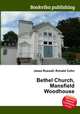 Bethel Church, Mansfield Woodhouse, Jesse Russell,Ronald Cohn 