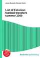List of Estonian football transfers summer 2009, Jesse Russell,Ronald Cohn 