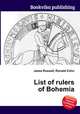 List of rulers of Bohemia, Jesse Russell,Ronald Cohn 