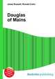 Douglas of Mains, Jesse Russell,Ronald Cohn 