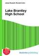 Lake Brantley High School, Jesse Russell,Ronald Cohn 