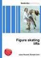 Figure skating lifts, Jesse Russell,Ronald Cohn 