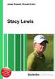Stacy Lewis, Jesse Russell,Ronald Cohn 