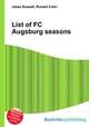 List of FC Augsburg seasons, Jesse Russell,Ronald Cohn 