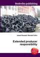 Extended producer responsibility, Jesse Russell,Ronald Cohn 