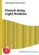 French Army Light Aviation, Jesse Russell,Ronald Cohn 