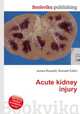 Acute kidney injury, Jesse Russell,Ronald Cohn 