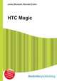 HTC Magic, Jesse Russell,Ronald Cohn 