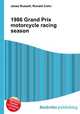 1986 Grand Prix motorcycle racing season, Jesse Russell,Ronald Cohn 