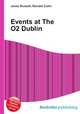 Events at The O2 Dublin, Jesse Russell,Ronald Cohn 