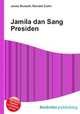 Jamila dan Sang Presiden, Jesse Russell,Ronald Cohn 