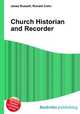 Church Historian and Recorder, Jesse Russell,Ronald Cohn 