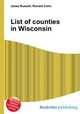 List of counties in Wisconsin, Jesse Russell,Ronald Cohn 