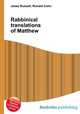 Rabbinical translations of Matthew, Jesse Russell,Ronald Cohn 