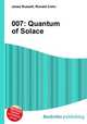 007: Quantum of Solace, Jesse Russell,Ronald Cohn 