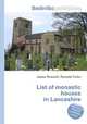 List of monastic houses in Lancashire, Jesse Russell,Ronald Cohn 