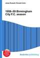 1958–59 Birmingham City F.C. season, Jesse Russell,Ronald Cohn 