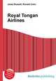 Royal Tongan Airlines, Jesse Russell,Ronald Cohn 