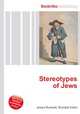 Stereotypes of Jews, Jesse Russell,Ronald Cohn 
