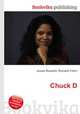 Chuck D, Jesse Russell,Ronald Cohn 