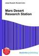 Mars Desert Research Station, Jesse Russell,Ronald Cohn 