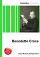 Benedetto Croce, Jesse Russell,Ronald Cohn 