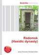 Radomsk (Hasidic dynasty), Jesse Russell,Ronald Cohn 