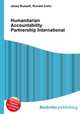 Humanitarian Accountability Partnership International, Jesse Russell,Ronald Cohn 