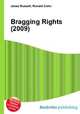 Bragging Rights (2009), Jesse Russell,Ronald Cohn 