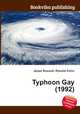 Typhoon Gay (1992), Jesse Russell,Ronald Cohn 