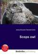 Scops owl, Jesse Russell,Ronald Cohn 