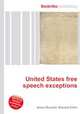 United States free speech exceptions, Jesse Russell,Ronald Cohn 