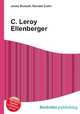 C. Leroy Ellenberger, Jesse Russell,Ronald Cohn 