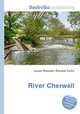 River Cherwell, Jesse Russell,Ronald Cohn 