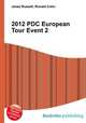 2012 PDC European Tour Event 2, Jesse Russell,Ronald Cohn 