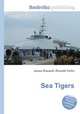 Sea Tigers, Jesse Russell,Ronald Cohn 