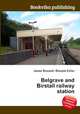 Belgrave and Birstall railway station, Jesse Russell,Ronald Cohn 