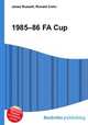 1985–86 FA Cup, Jesse Russell,Ronald Cohn 