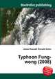 Typhoon Fung-wong (2008), Jesse Russell,Ronald Cohn 