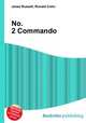 No. 2 Commando, Jesse Russell,Ronald Cohn 