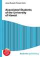 Associated Students of the University of Hawaii, Jesse Russell,Ronald Cohn 
