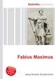 Fabius Maximus, Jesse Russell,Ronald Cohn 