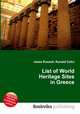 List of World Heritage Sites in Greece, Jesse Russell,Ronald Cohn 