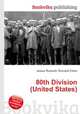 80th Division (United States), Jesse Russell,Ronald Cohn 