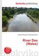 River Dee (Wales), Jesse Russell,Ronald Cohn 