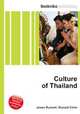 Culture of Thailand, Jesse Russell,Ronald Cohn 