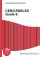 CEN/CENELEC Guide 6, Jesse Russell,Ronald Cohn 