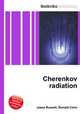 Cherenkov radiation, Jesse Russell,Ronald Cohn 