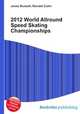 2012 World Allround Speed Skating Championships, Jesse Russell,Ronald Cohn 